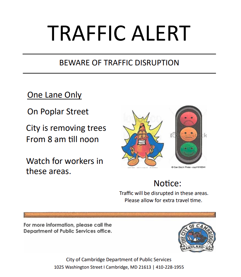 Traffic Alert( Tree Cutting on Poplar St.) 